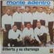 Gilberto Y Su Charanga - Monte Adentro